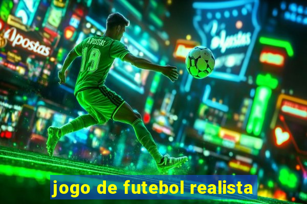 jogo de futebol realista